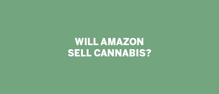 tpe-amazon-sell-cannibis